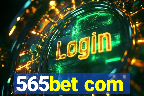 565bet com